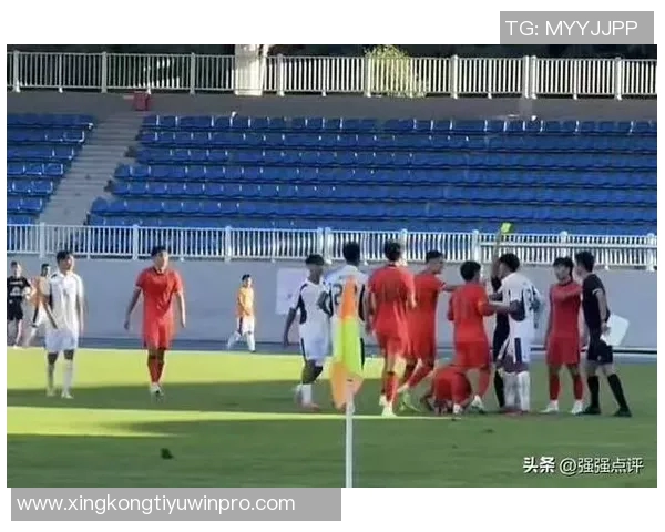 东体：U22男足与泰国热身赛展现潜力两场较量意义深远